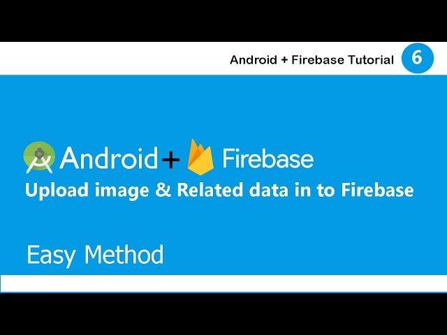 Insert data and related image in to Firebase database || how to insert data in to firebase database