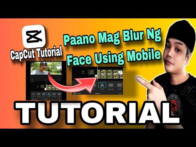 CapCut Tutorial - Paano Mag Blur Ng Face Using Mobile | RP TVs