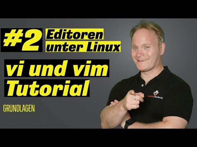 Diese vi und vim Grundlagen solltest du kennen!  Modi + Kommando Tutorial - Editoren unter Linux #2