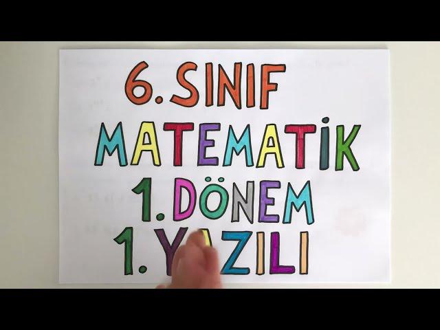 6. Sınıf Matematik | 1. Dönem 1. Yazılı (Yeni Sorular)