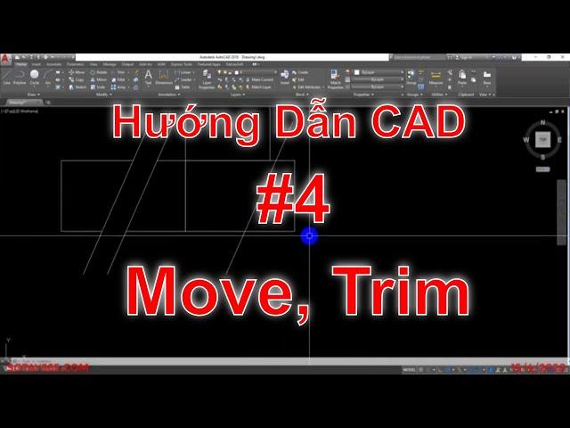 Hướng dẫn AutoCAD - Bài 4: Lệnh Move, Trim | Ks Nguyễn Thanh Dũng