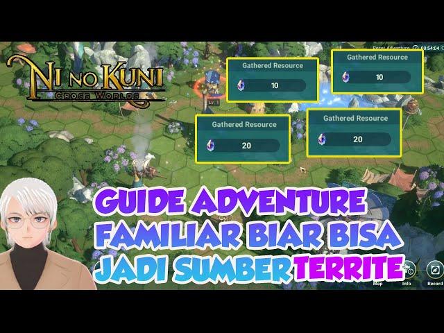 GUIDE ADVENTURE FAMILIAR SALAH SATU SUMBER TERRITE NI NO KUNI CROSS WORLDS