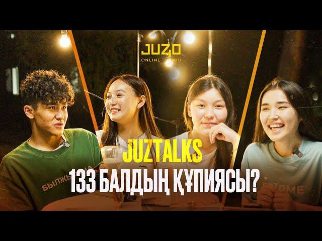 ЕКІ БІРДЕЙ 133 БАЛЛ / JUZTALKS