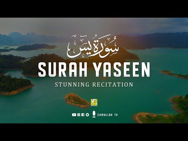 Most beautiful recitation of Surah Yaseen (Yasin) سورة يس ⋮ Zikrullah TV