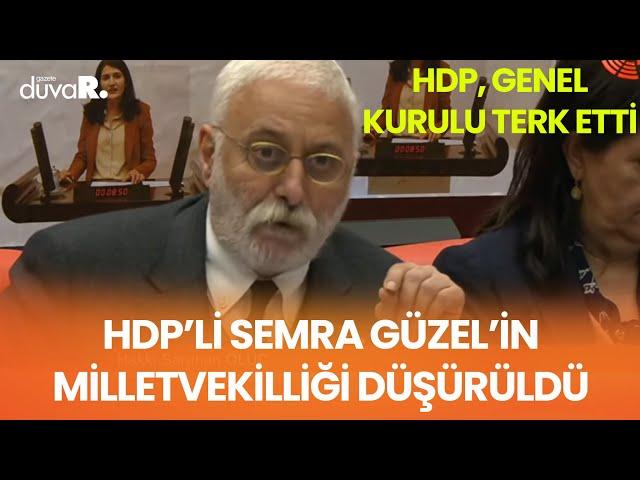 Semra Güzel’in milletvekilliği düşürüldü #SONDAKİKA