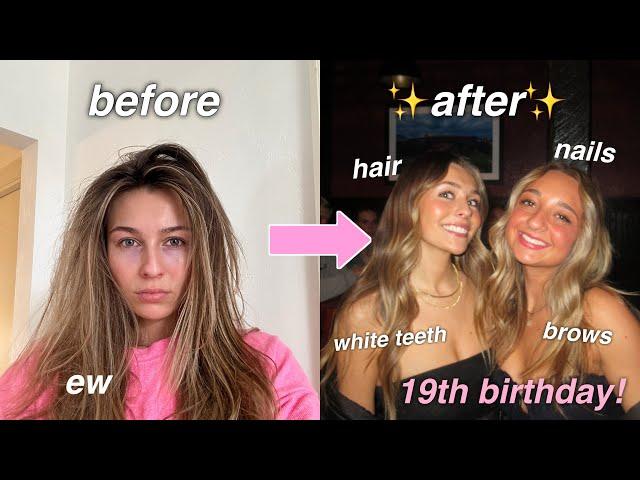 EXTREME GLOW UP TRANSFORMATION FOR MY 19TH BIRTHDAY