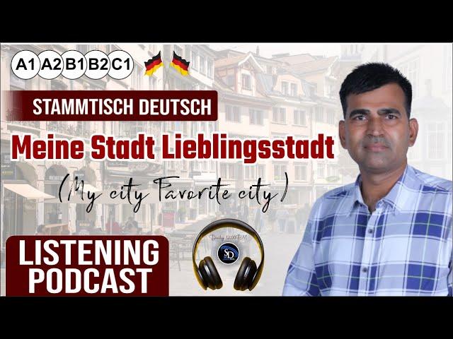 Meine Stadt | Lieblingsstadt | German Speakers Club |  Learn German Online