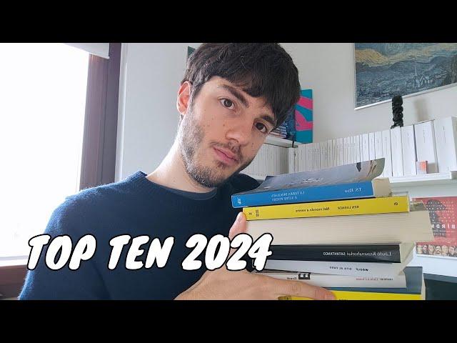 TOP TEN 2024 - I migliori libri che ho letto