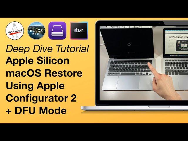 Restore macOS on an Apple Silicon M1 Mac! + Boot to DFU Mode Deep Dive Tutorial - MacBook Pro & Air!