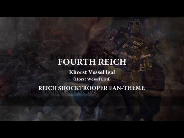 Metro Universe | Fourth Reich Shocktrooper Anthem: Khorst Vessel Igal (Fan Made)