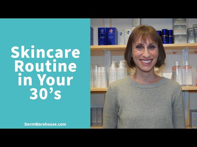 Skincare Routine In Your 30's