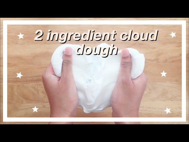 2 INGREDIENT FLUFFY CLOUD DOUGH (so soft)