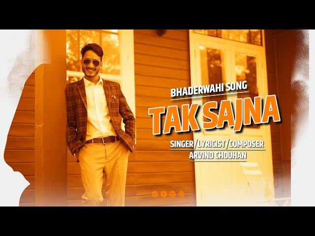 Tak Saznaa|| New #Bhaderwahi song 2024|| Arvind chouhn|| Rohit Raja|| JCM