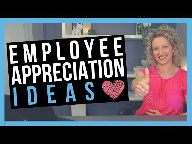 Employee Appreciation Ideas [YOUR STAFF WILL LOVE]