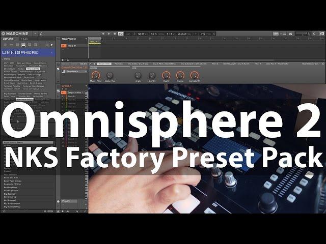 Maschine Packs: Omnisphere 2 NKS Preset Pack for Maschine & Komplete Kontrol