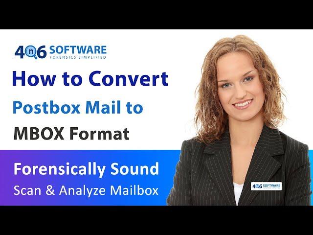 How to Convert PostBox Mail to MBOX File Format – Best Procedure