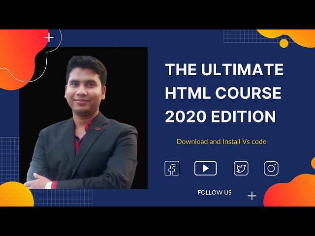 The Ultimate HTML Crash Course 2020 Edition - Download and Install Visual Studio code