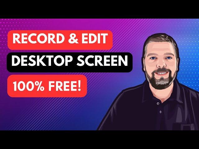 How To Record Desktop Screen Tutorial | Free Screen Recording Software