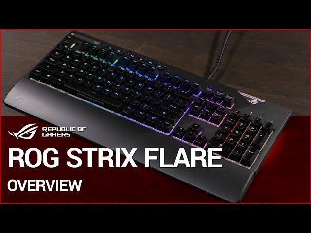 ROG STRIX FLARE Gaming Keyboard Overview