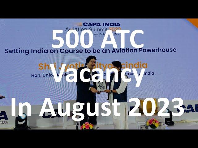 500 ATCOs Vacancy in August 2023- Jyotiraditya M. Scindia || ATC NEXT RECRUITMENT 2023 || 