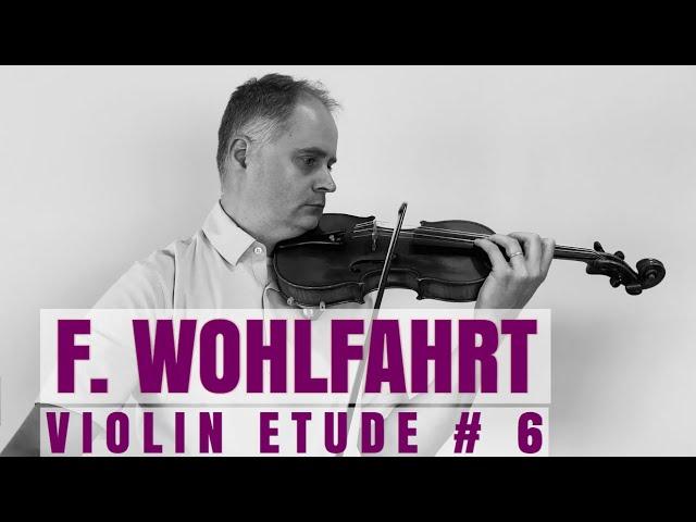 Franz Wohlfahrt Op.45 Violin Etude no. 6 from Book 1 by @Violinexplorer