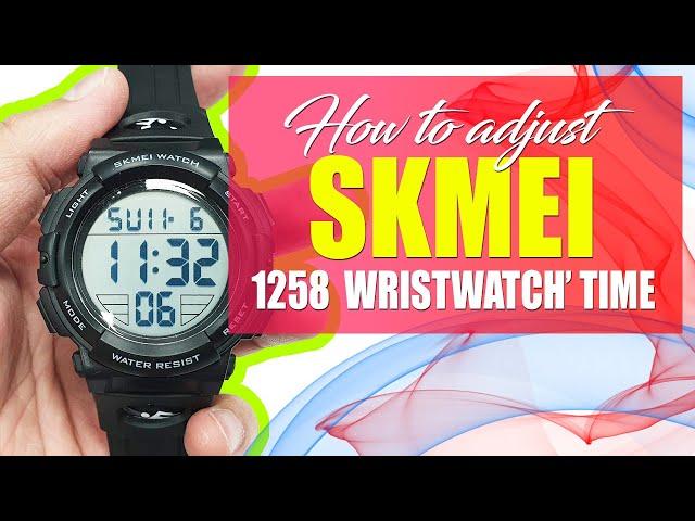 How to Adjust SKMEI 1258 Wristwatch' Time