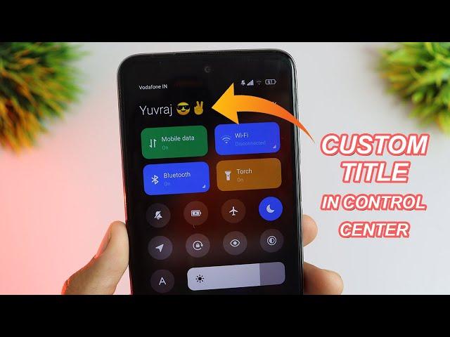 Enable Custom Title In MIUI 12 Control Center | Get Early Beta Hidden Features On Any Xiaomi Phones