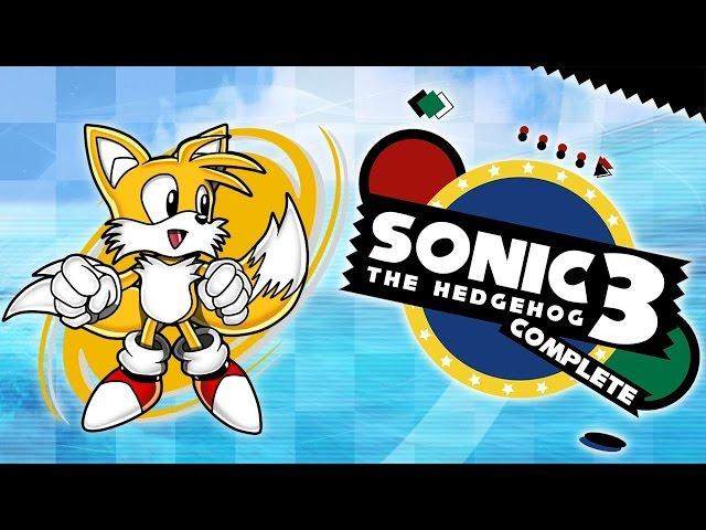 Sonic 3 Complete - Walkthrough (Tails)