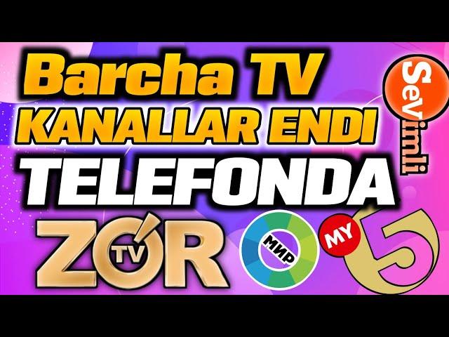 BARCHA TV KANALLAR ENDI TELEFONDA (uzbekcha24) va (MYLEDNIKUZ)