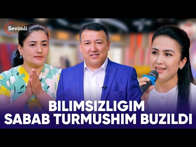 YANGI HAYOT - BILIMSIZLIGIM SABAB TURMUSHIM BUZILDI