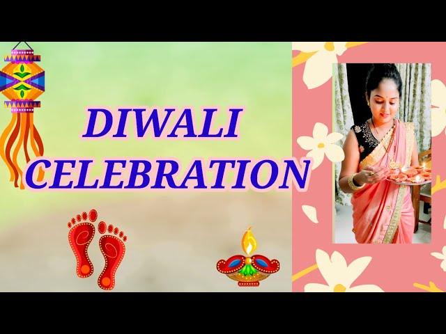 DIWALI CELEBRATION | DIWALI VLOG