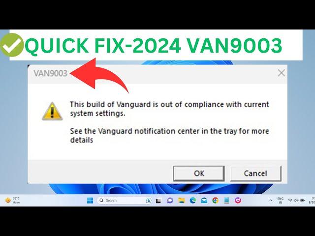 100% FIXED 2024 - VAN 9003 Valorant Windows 11 Error || This Build of Vanguard is Out of Compliance