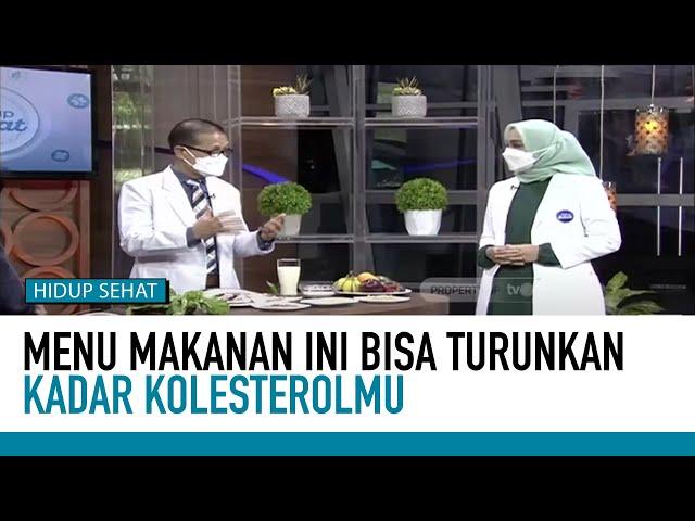 Pola Makan Rekomendasi untuk Atasi Kadar Kolesterol | Tips Sehat tvOne