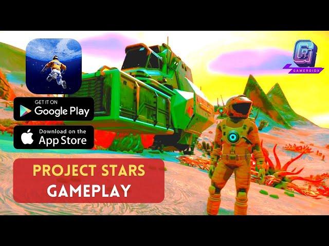 Project Stars Android & iOS Gameplay | No Man's Sky Mobile Download | New Open World Game| Gameroidx