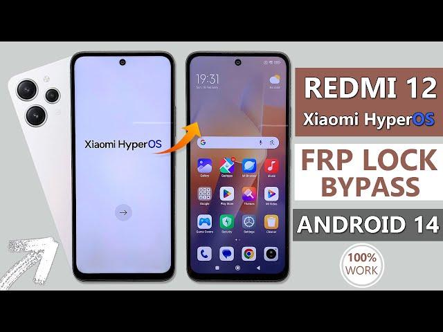 Xiaomi Redmi 12 HyperOS Android 14 Bypass Google Account (FRP) Lock Remove | Redmi 12 FRP Unlock