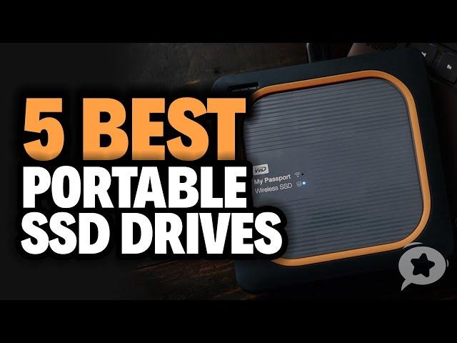 5 Best PORTABLE SSD DRIVES