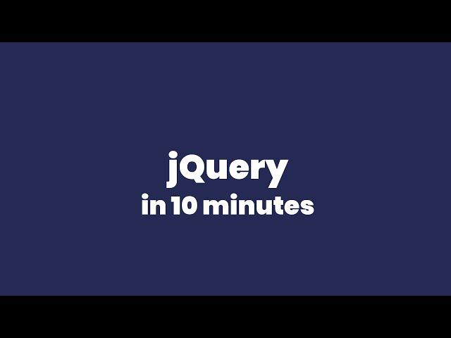 Learn jQuery in 10 Minutes | jQuery Tutorial