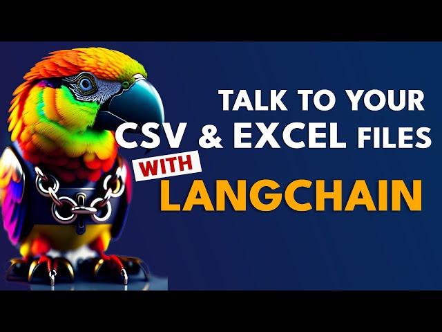 Talk to your CSV & Excel with LangChain