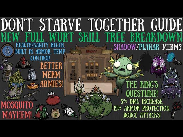 NEW FULL Wurt Skill Tree Breakdown - Staying Afloat Update - Don't Starve Together Guide