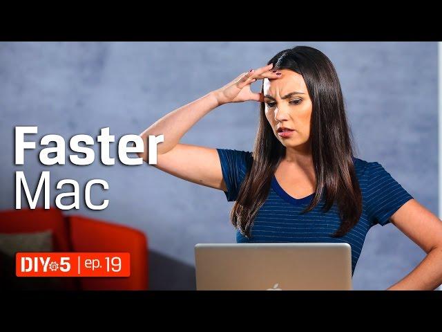 Mac Tips - How to speed up your Mac  DIY in 5 Ep. 19
