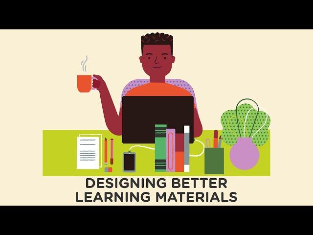 4 Design Tips for Building Better Learning Materials