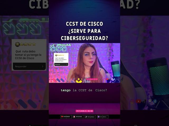 ¿Cómo mejorar tu perfil en #ciberseguridad con #CCST de #Cisco?  | #cybersecurity #fyp