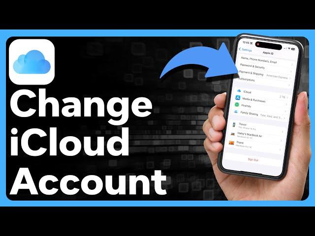 How To Change iCloud Account On iPhone