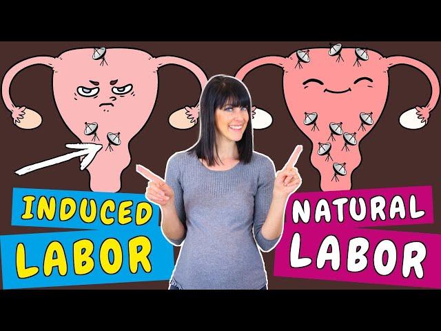 Natural vs induced labor: what they don’t tell you