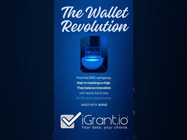 The Wallet Revolution: EUDI Wallet, Privacy & OpenID4VC | iGrant.io from Sweden