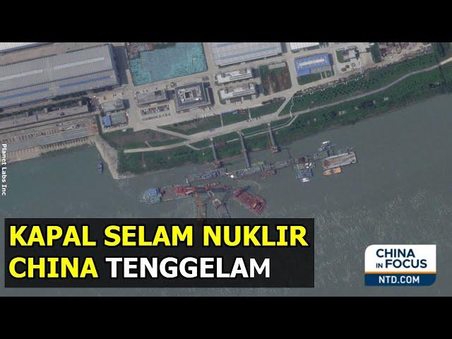 Kapal Selam Nuklir China Tenggelam Tahun Ini: AS