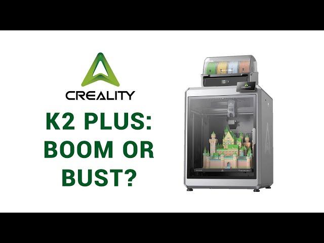 Compromised value: Creality K2 Plus combo review