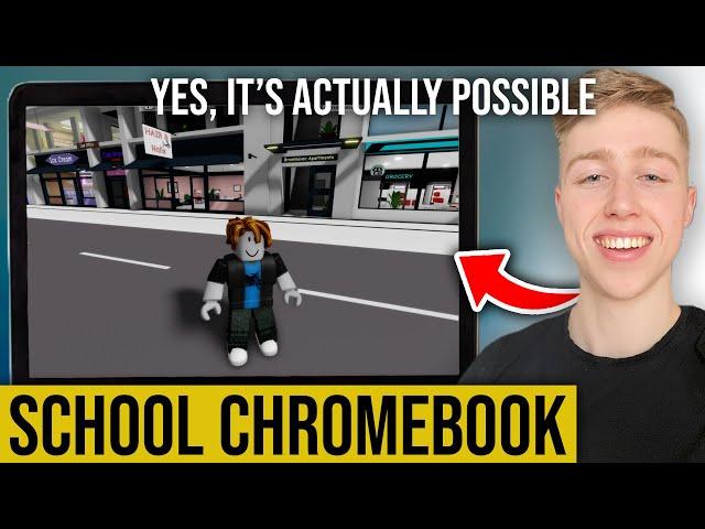 How To Play Roblox On ANY School Chromebook (still works)