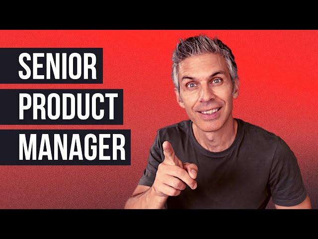 How to Become a Senior Product Manager: Tips and Strategies for Advancing Your Career