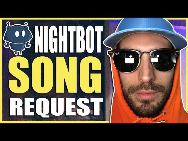 How To Use The AutoDj Song Request | Nightbot tv